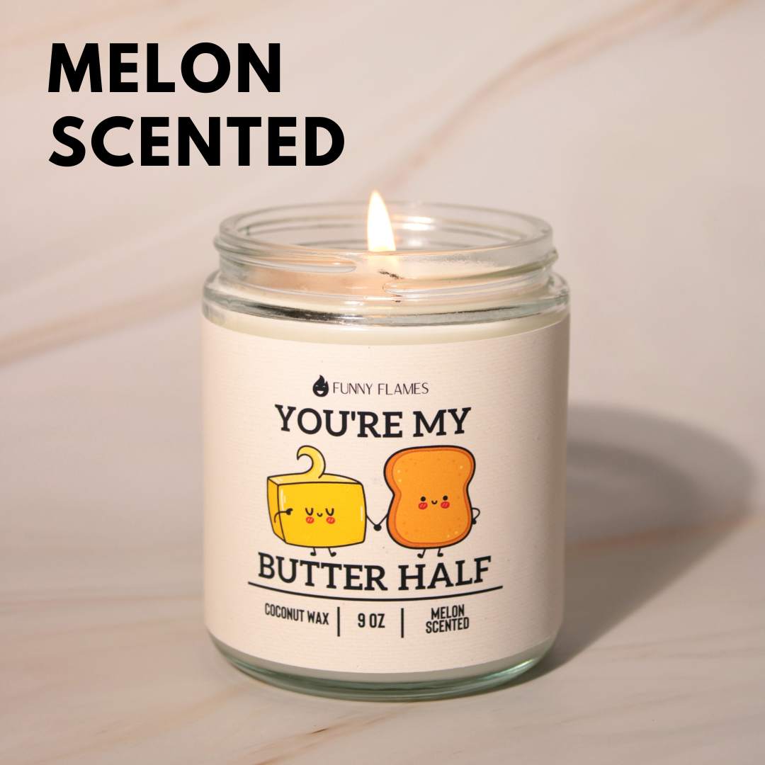 You're My Butter Half